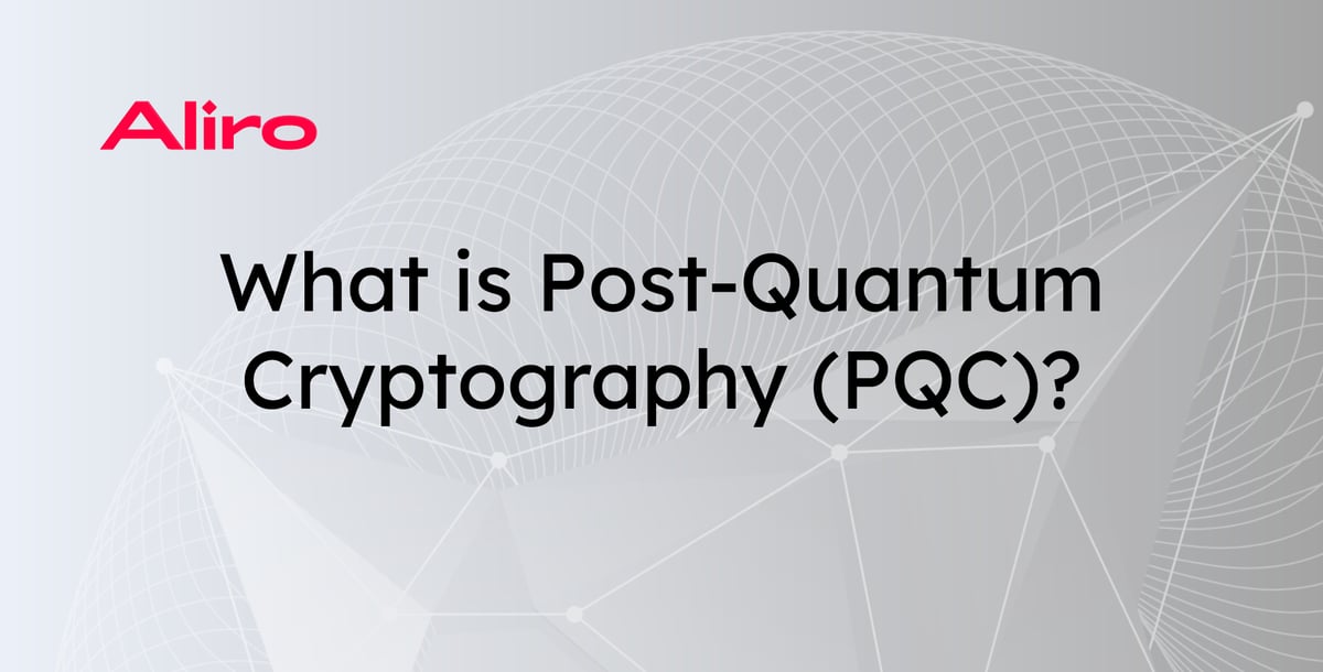 post quantum cryptography (pqc)